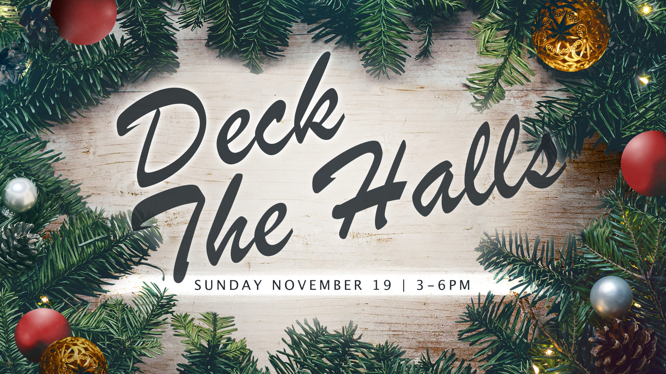 Deck the Halls Northwood Church