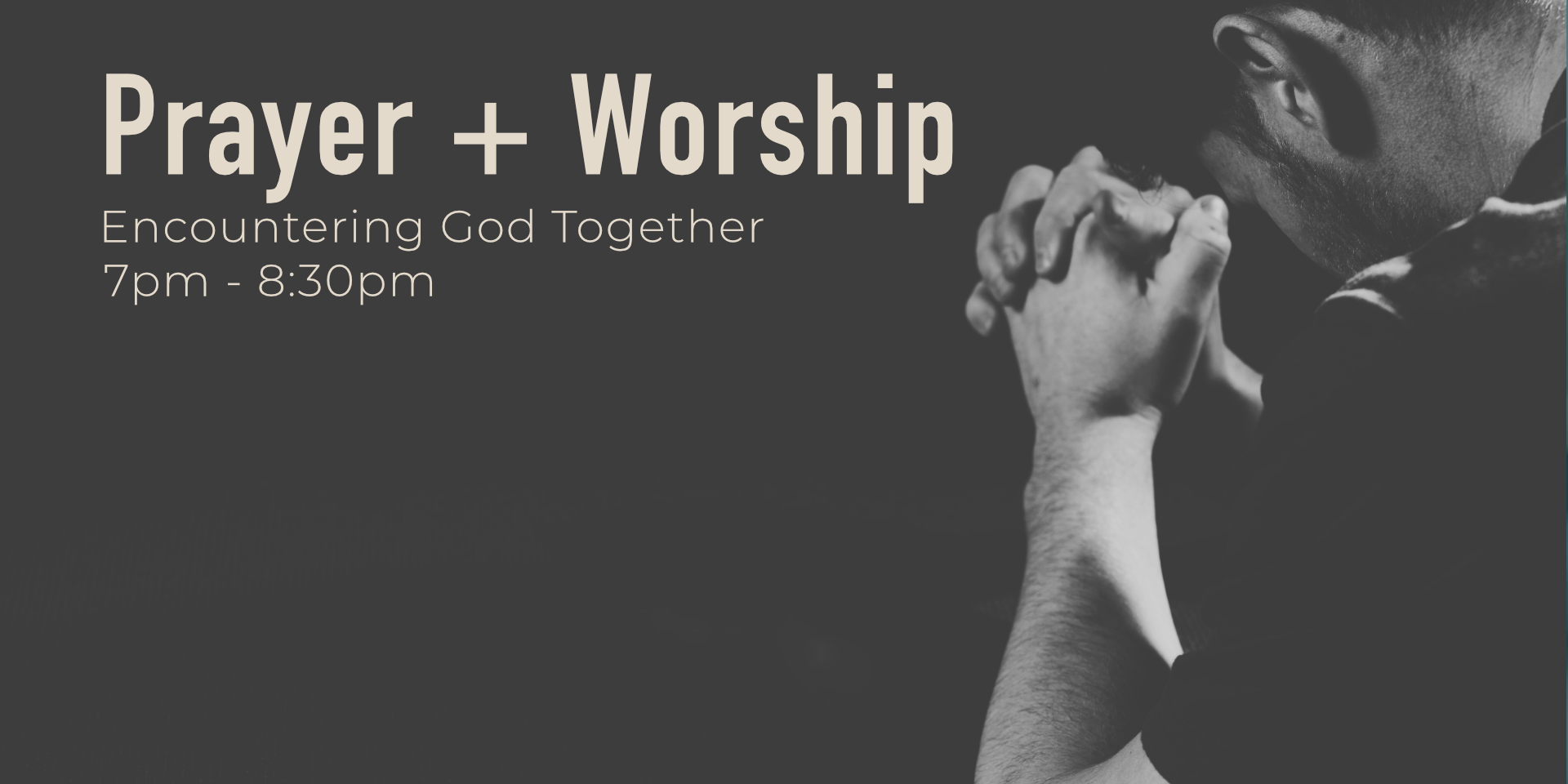 Prayer and WOrship night