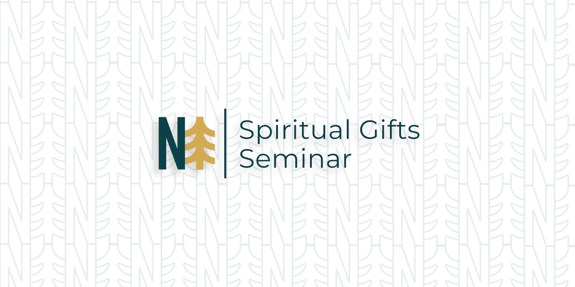 Spiritual Gifts Seminar